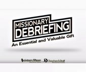 Missionary Debriefing